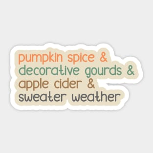 Just Fall Things Sticker